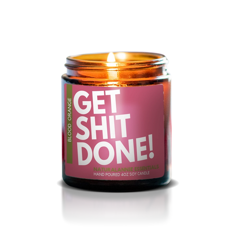 Natural Annie Essentials - Get Shit Done Blood Orange Scented Soy Candle